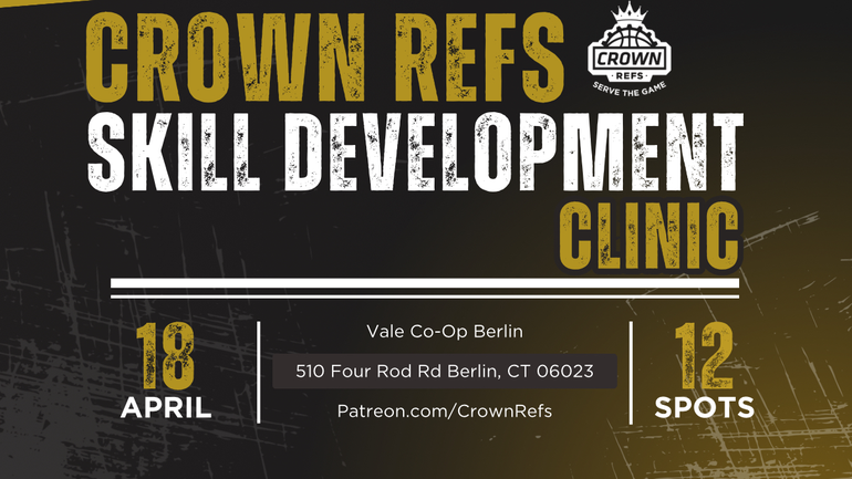 Crown Refs Skill Development Clinic